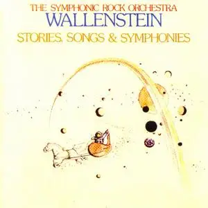 Wallenstein - Stories, Songs & Symphonies (1975)