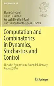 Computation and Combinatorics in Dynamics, Stochastics and Control (Repost)