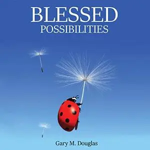 Blessed Possibilities [Audiobook]
