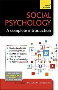 Social Psychology: A Complete Introduction