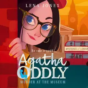 «Murder at the Museum» by Lena Jones