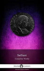Delphi Complete Works of Sallust