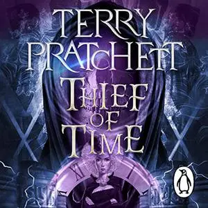 Thief of Time: Discworld, Book 26 [Audiobook]