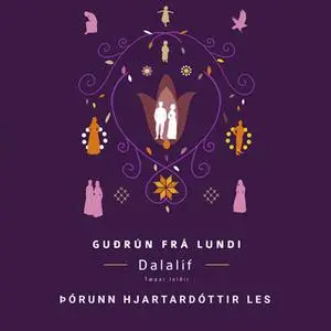 «Dalalíf - Tæpar leiðir» by Guðrún frá Lundi