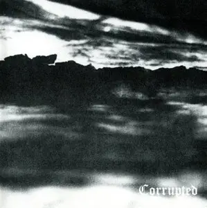 Corrupted - Albums Collection 1999-2011 (5CD)