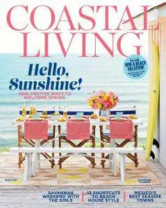 Coastal Living - March 2017