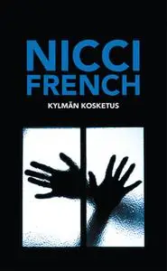 «Kylmän kosketus» by Nicci French