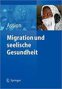 Migration und seelische Gesundheit