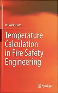 Temperature Calculation in Fire Safety Engineering [Repost]