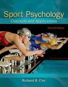 Sport Psychology: Concepts and Applications, 7 edition
