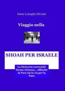 Viaggio nella Shoah