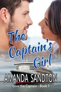 «The Captain’s Girl» by Amanda Sandton