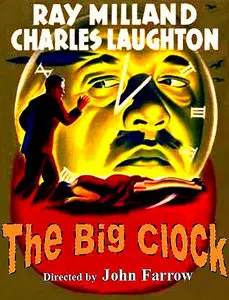 The big clock - John Farrow - 1948