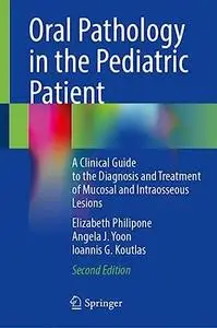 Oral Pathology in the Pediatric Patient