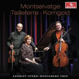 Andrist-Stern-Honigberg Trio - Montsalvatge, Tailleferre and Korngold (2023) [Official Digital Download 24/96]