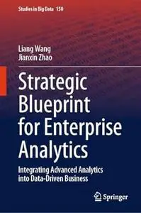 Strategic Blueprint for Enterprise Analytics