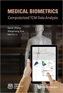 Medical Biometrics:Computerized TCM Data Analysis