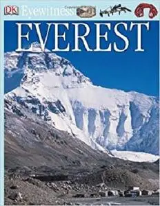 Everest (DK Eyewitness Books) [Repost]