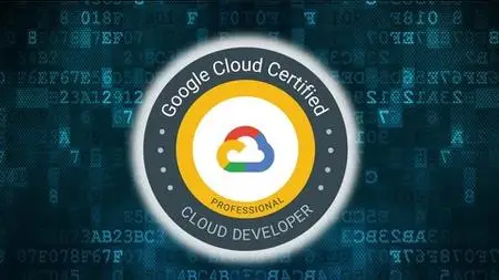 Ultimate Google Certified Professional Cloud Developer 2020