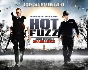 Hot Fuzz (2007)