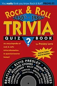 Rock 'n Roll Trivia Quiz Book