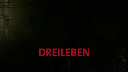 Dreileben - Etwas Besseres als den Tod / Beats Being Dead (2011)