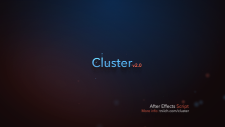 Cluster v2.03 - Script for After Effects (VideoHive)