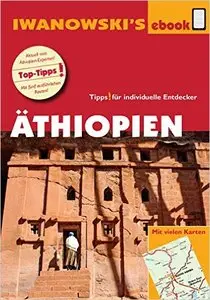 Äthiopien - Reiseführer von Iwanowski