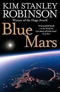 «Blue Mars» by Kim Stanley Robinson