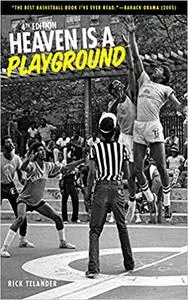 Heaven Is a Playground: 4th Edition Ed 4