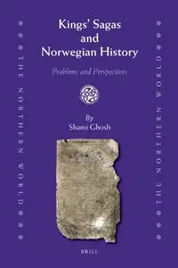 Kings' Sagas and Norwegian History (repost)