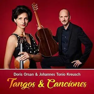 Doris Orsan & Johannes Tonio Kreusch - Tangos & Canciones (2018)