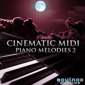 Equinox Sounds Cinematic MIDI Piano Melodies 2 WAV MiDi