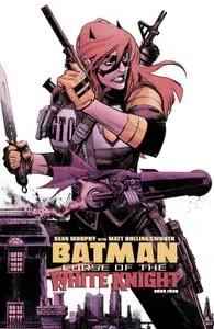 Batman-Curse Of The White Knight 04 of 08 2019