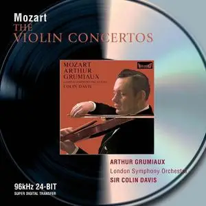 Arthur Grumiaux, Colin Davis, London Symphony Orchestra - Mozart: The Violin Concertos (2001)