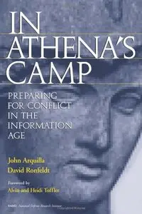 In Athena's Camp: Preparing for Conflict in the Information Age (repost)