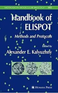 Handbook of ELISPOT: Methods and Protocols