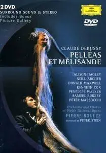 Pierre Boulez, Orchestra and Chorus of Welsh National Opera - Debussy: Pelleas et Melisande (2002/1992)