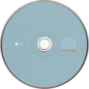 Jesse Sykes & The Sweet Hereafter - Oh, My Girl (2004)