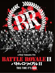 バトル・ロワイアルＩＩ Battle Royale II [Chinkonka] 2003 [Re-UP]