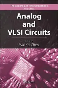 Analog and VLSI Circuits, (3rd Edition) (Repost)