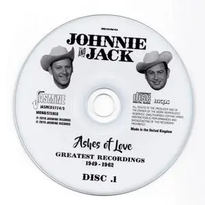 Johnnie & Jack - Ashes Of Love: Greatest Recordings 1949-1962 (2019) {2CD Set, Jasmine Records JASMCD 3724/5}