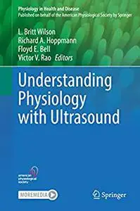 Understanding Physiology with Ultrasound