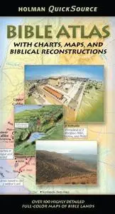 Holman QuickSource Bible Atlas (Repost)
