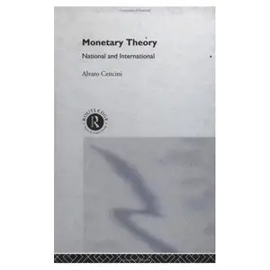 Monetary Theory: National and International