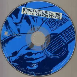 Various Artists - Woody Guthrie at 100! - Live at the Kennedy Center (2013) {CD+Bonus DVD9 NTSC)