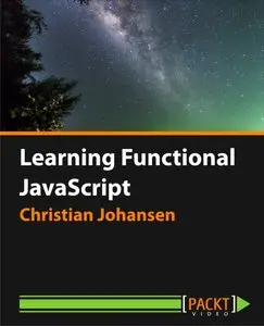 Learning Functional JavaScript [Video]