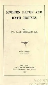 Modern baths and bath houses