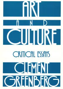 Art and Culture: Critical Essays (repost)