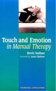 Touch and Emotion in Manual Therapy [Repost]